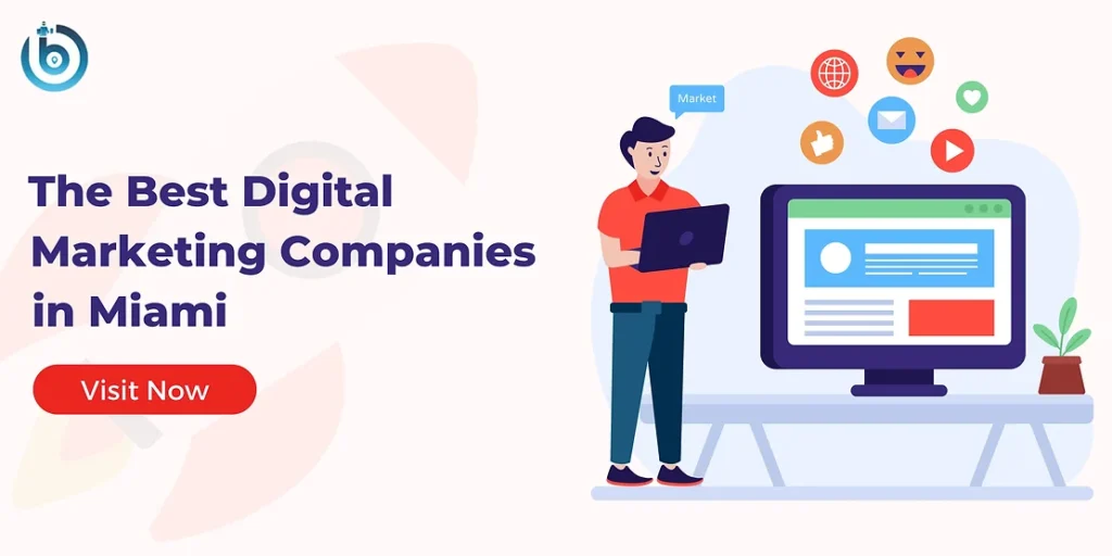 Looking Best Digital Marketing Companies in Miami- Bringon